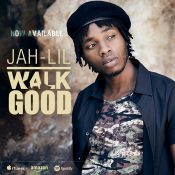 Jah Lil Walk Good reggae Jamaica
