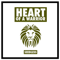Seedless-Heart-of-a-Warrior-ART