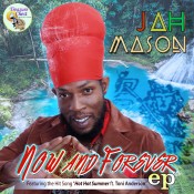 Jah Mason Now and forever