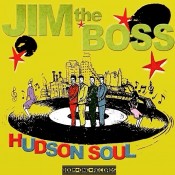 Dub Jim the Boss Hudson Soul